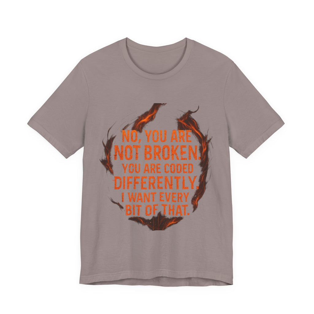 Coded Differently – Emotional Recovery Tee | Burnt & Beautiful”