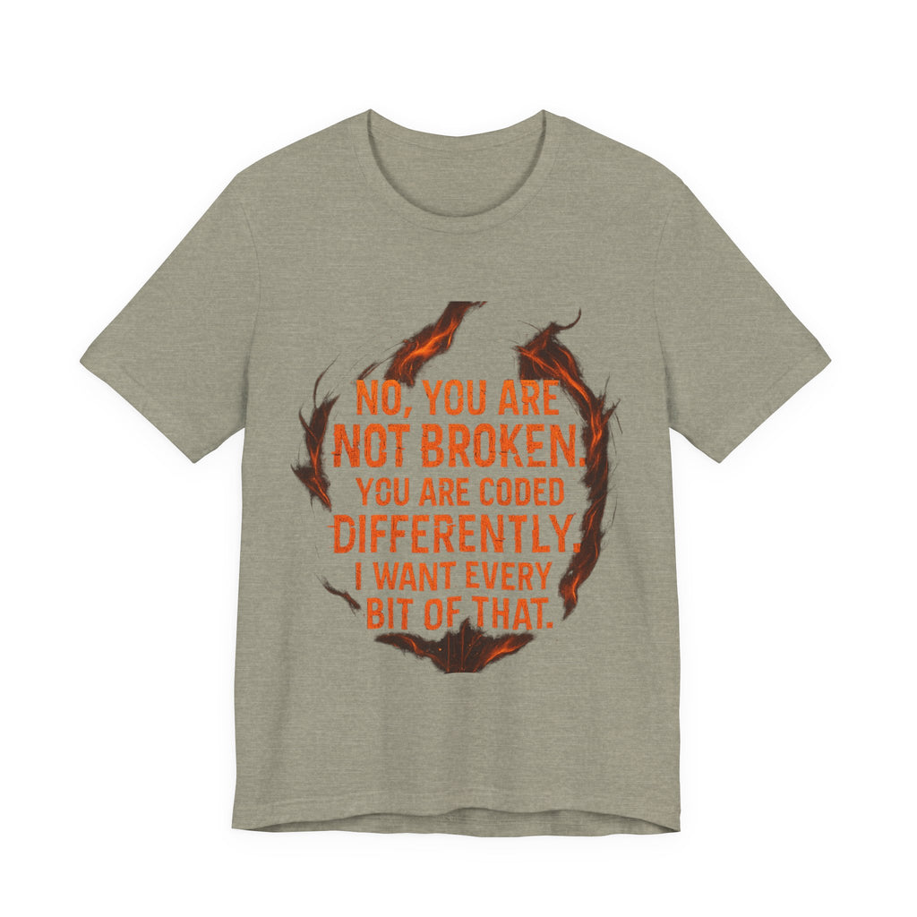 Coded Differently – Emotional Recovery Tee | Burnt & Beautiful”