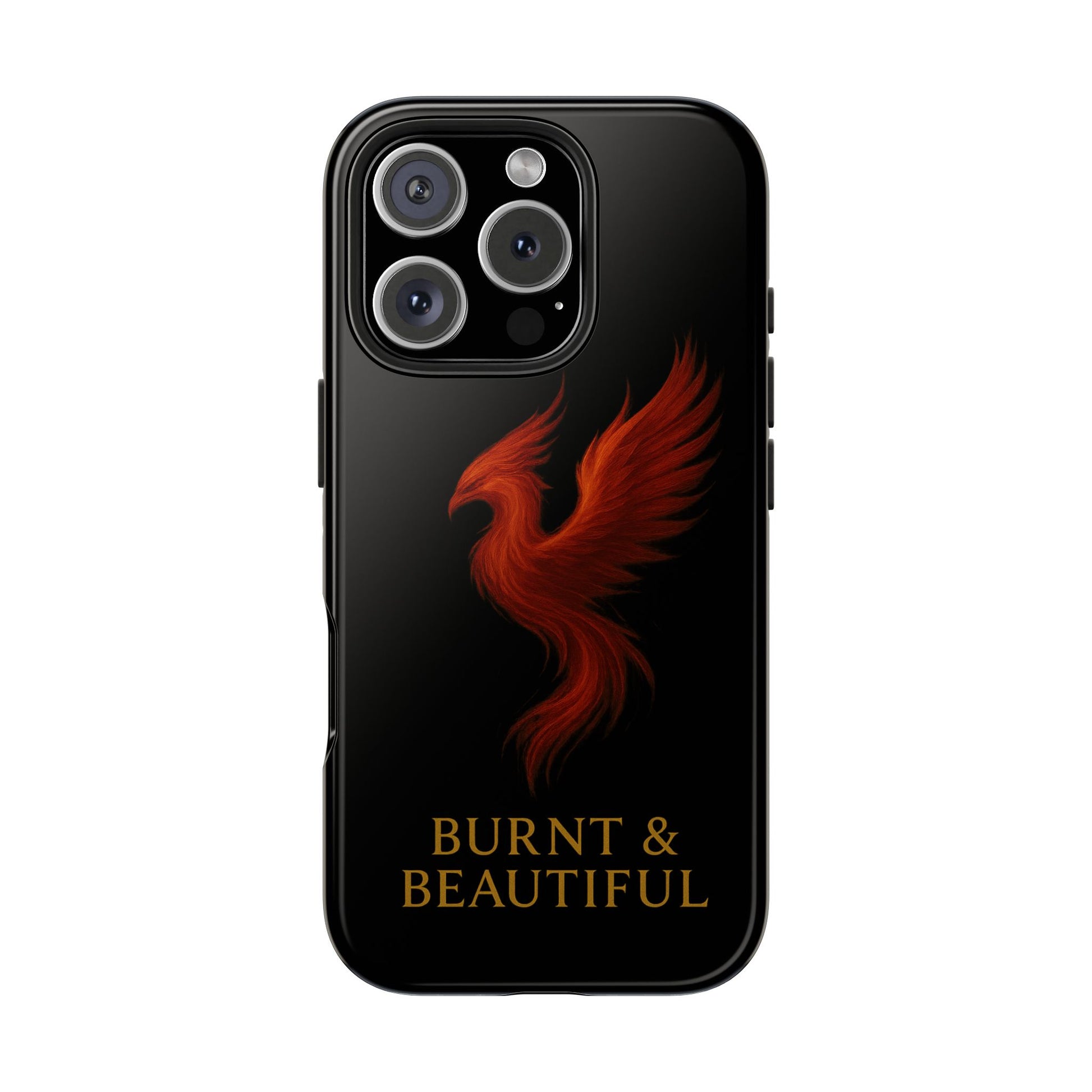Phoenix Tough Phone Cases - Burnt & Beautiful, Unique Phone Cover, Gift for Her, Phone Protector, Stylish Phone Accessory